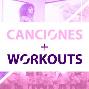 Pack CANCIONES + WORKOUTS